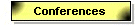 Workshops, Conferences